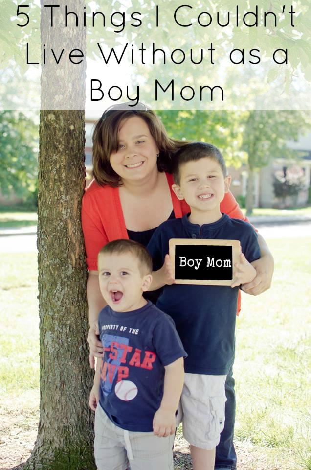 5 Things I Couldn’t Live Without as a Boy Mom