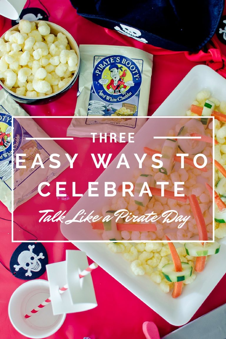 Three Easy Ways to Celebrate Talk Like a Pirate Day