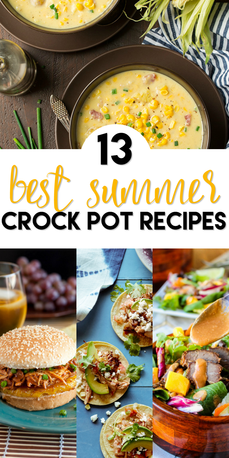 13 Best Summer Crock Pot Recipes