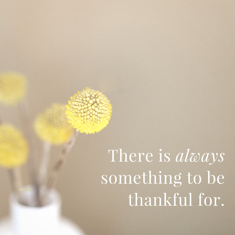 there-is-always-something-to-be-thankful-for